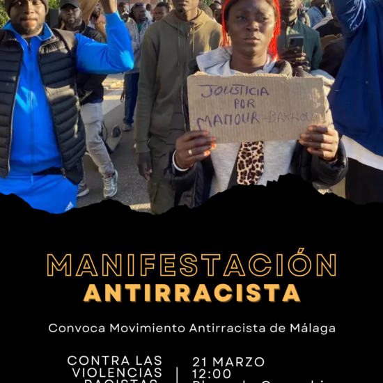 Manifestación en Málaga «contra las violencias racistas y su impunidad» este 21 de marzo