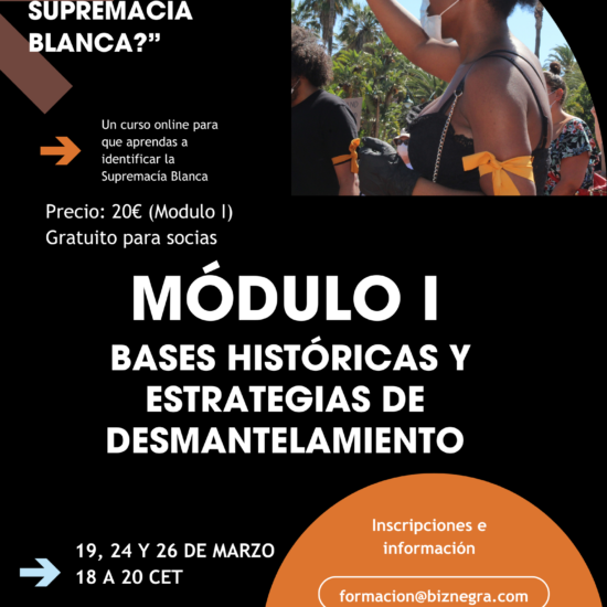 Curso Online: ¿Cómo se construye la Supremacía Blanca? – Módulo I